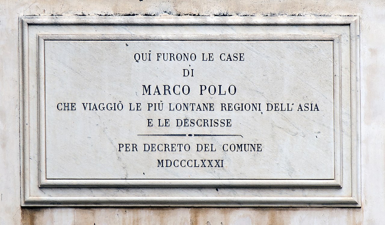 A plaque in Venice marks where Marco Polo's family home once stood.