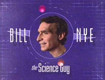 Bill Nye makes science super fun and easy to learn.